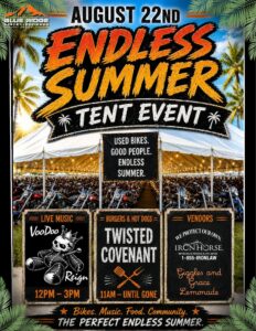 Flyer for the Endless Summer Tent Event at Blue Ridge Harley-Davidson on August 22, 2026 in Hickory, North Carolina.
