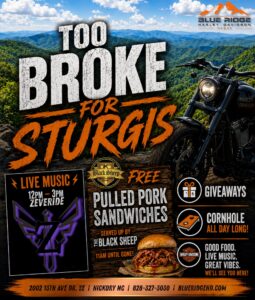 Too Broke for Sturgis event flyer at Blue Ridge Harley-Davidson in Hickory, North Carolina.