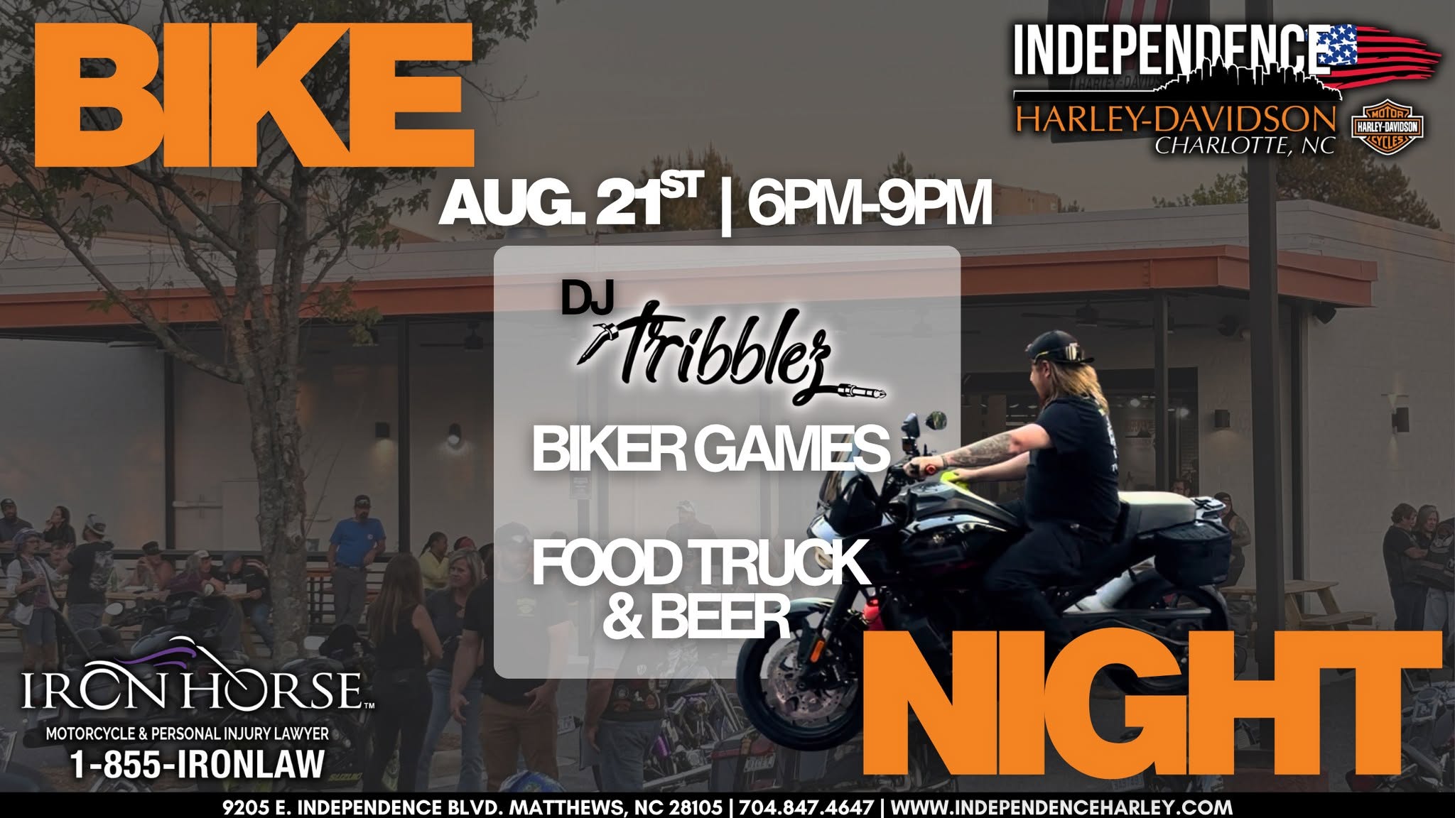 Bike Night flyer for Independence Harley-Davidson in Matthews NC on August 21, 2026 featuring DJ Tribblez, biker games, food truck and beer.